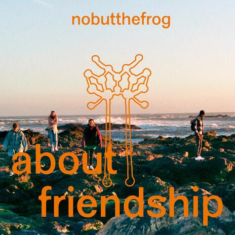 About Friendship | Boomplay Music