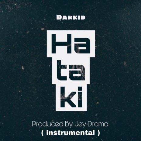 Hataki (Instrumental) | Boomplay Music
