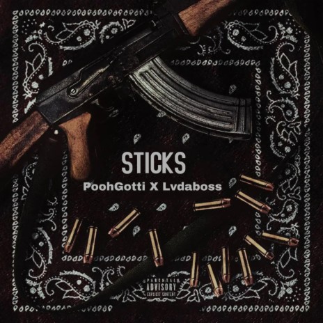 Sticks ft. PoohGotti