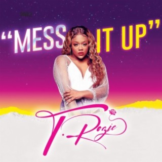 Mess it up (Radio Edit)