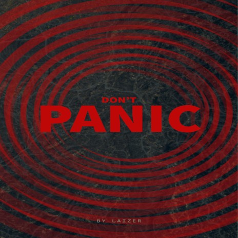 Don’t Panic | Boomplay Music