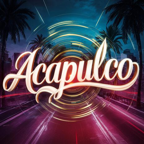 acapulco (pop balada 3) | Boomplay Music