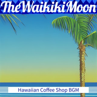 Hawaiian Coffee Shop Bgm