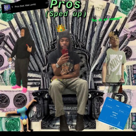 Pros (Sped up) ft. Mak Lamb | Boomplay Music