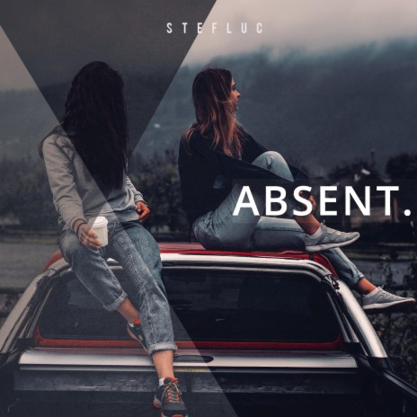 Absent. | Boomplay Music