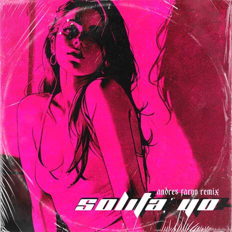 Solita Yo (feat. Emilia Borlone) (Remix) | Boomplay Music