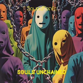 Souls Unchained lyrics | Boomplay Music