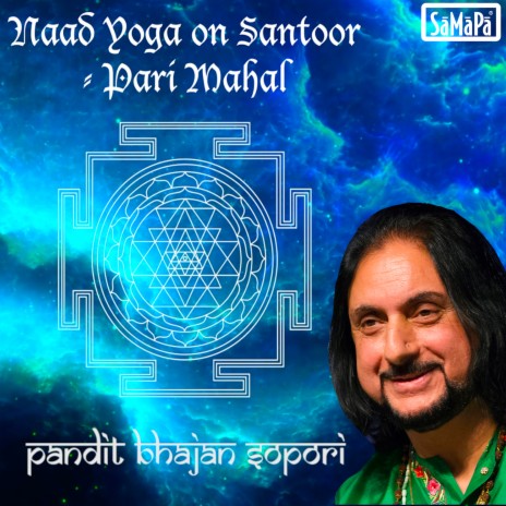 Pari Mahal - Music Therapy (Naad Yoga on Santoor)