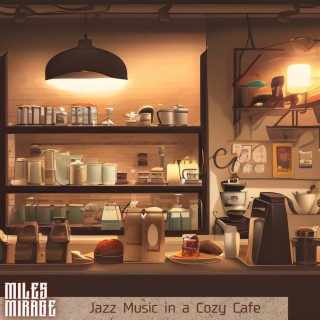 Jazz Music in a Cozy Cafe