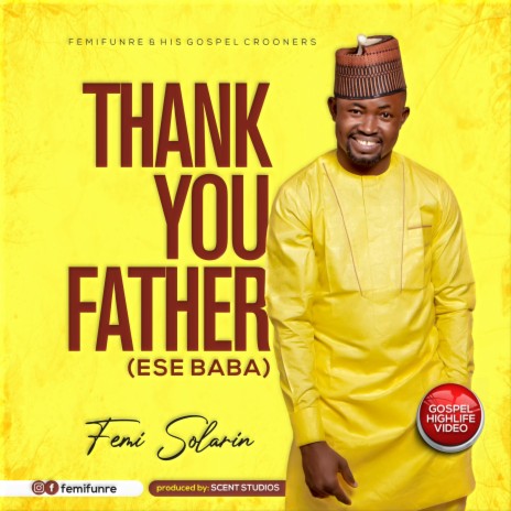 Thank You Father (Ese Baba)