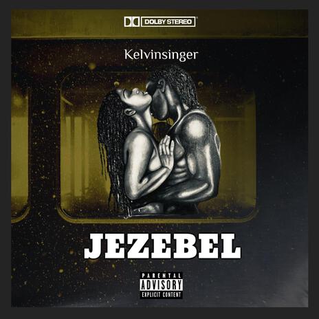 jezebel | Boomplay Music