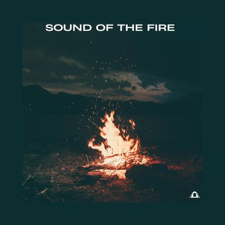 Sound Of The Fire