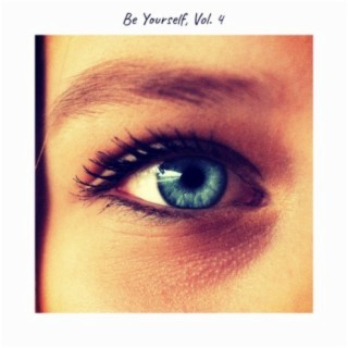 Be Yourself, Vol. 4
