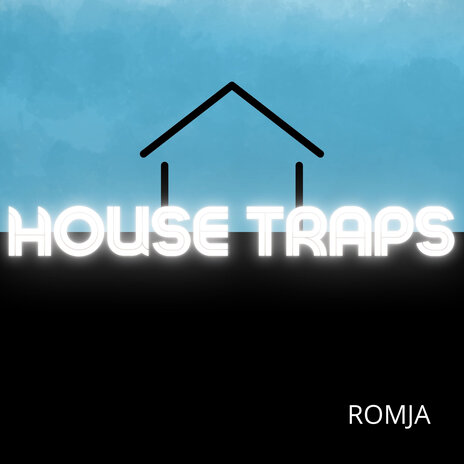 House Traps | Boomplay Music