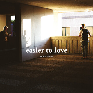 Easier to Love