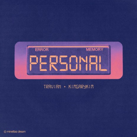 PERSONAL ft. Kimgarykim | Boomplay Music