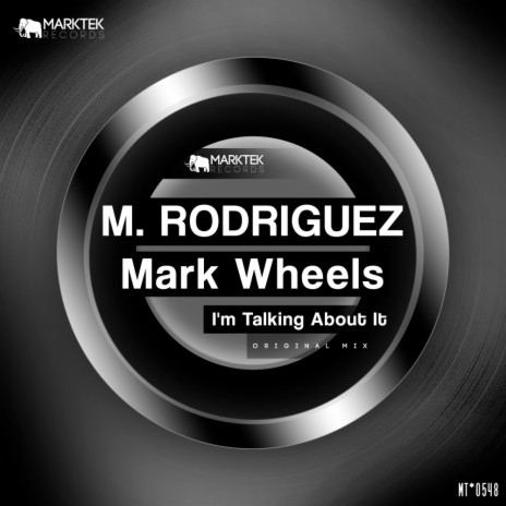 I'm Talking About It ft. Mark Wheels