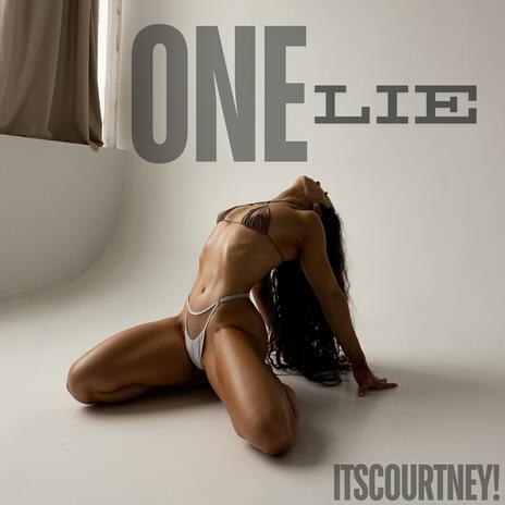 One Lie | Boomplay Music