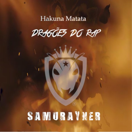 Hakuna Matata (feat. Dragões do Rap)