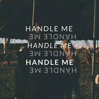 Handle Me