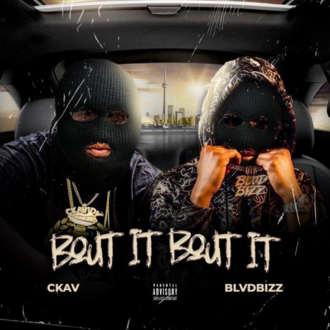Bout It Bout It ft. Ckav | Boomplay Music