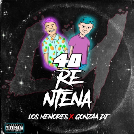 40rentena ft. Gonzaa DJ | Boomplay Music