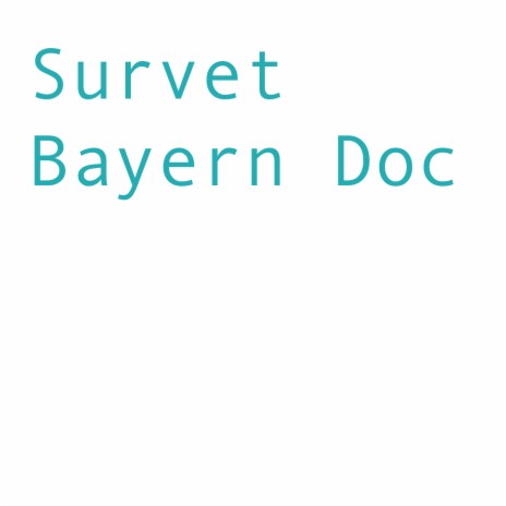 Survet Bayern Doc ft. Di-meh | Boomplay Music