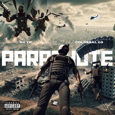 Parachute ft. Rx Yp | Boomplay Music