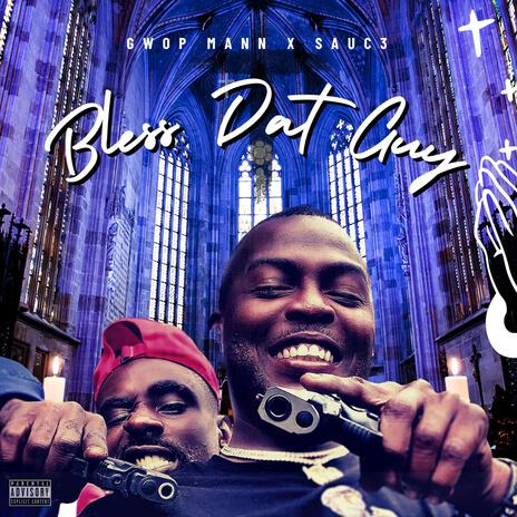 Bless dat Guy ft. Mucho Gwop | Boomplay Music