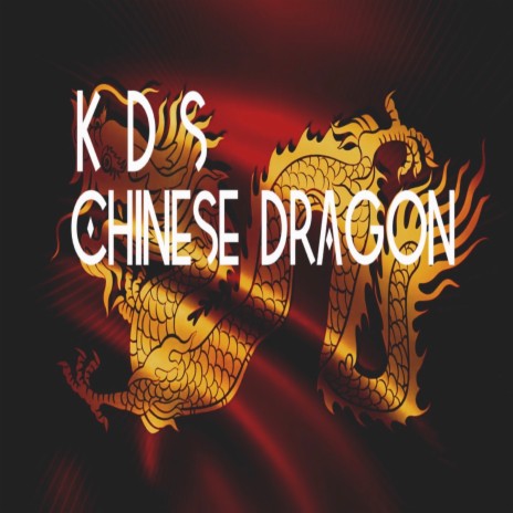 Chinese Dragon | Boomplay Music