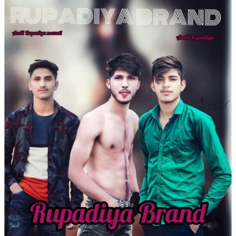 Rupadiya Brand (Hindi) | Boomplay Music