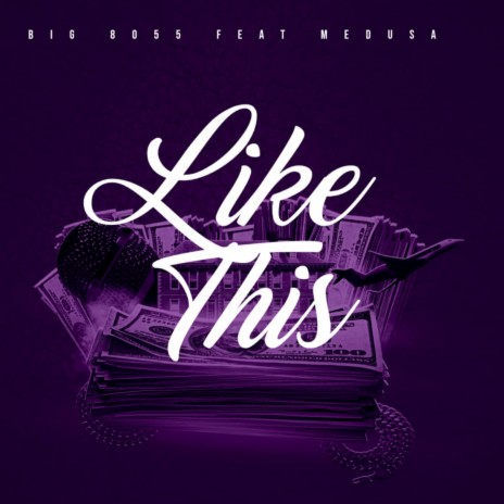 Like This ft. Wezzy Medusa | Boomplay Music