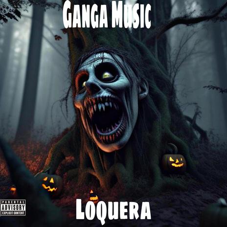 Loquera | Boomplay Music