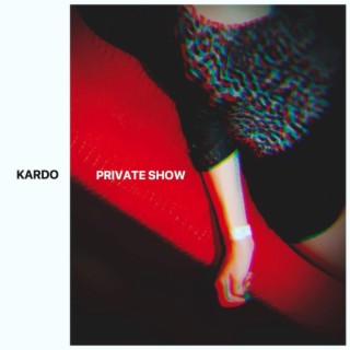 Private Show