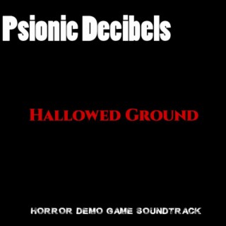 Hallowed Ground Original Soundtrack DEMO