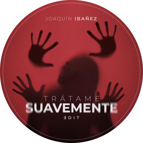 Tratame Suavemente | Boomplay Music