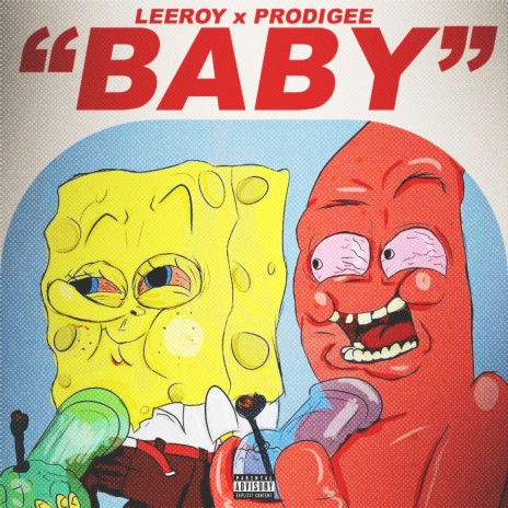 Baby ft. Prodigee