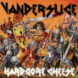 Hardcore Cheese