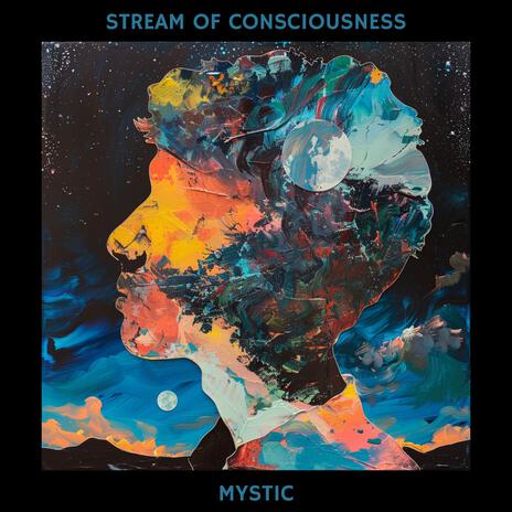 Stream of consciousness | Boomplay Music