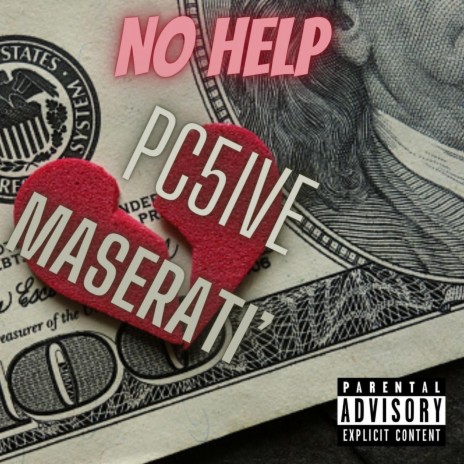 No Help ft. Maserati’ | Boomplay Music