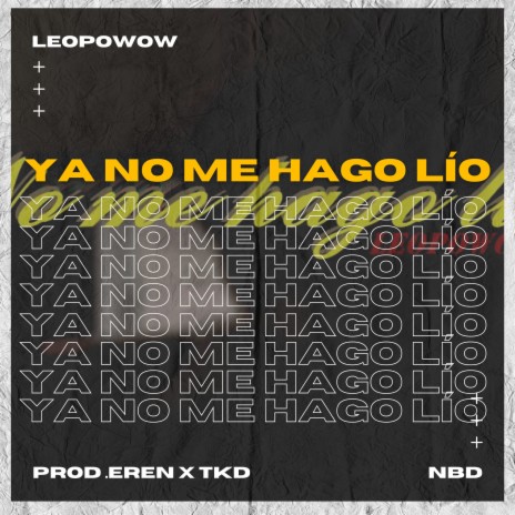 No me hago lío | Boomplay Music