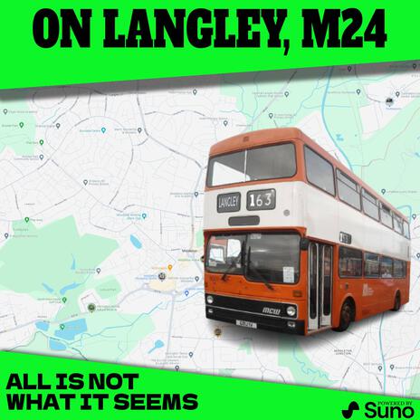 On Langley, M24 | Boomplay Music