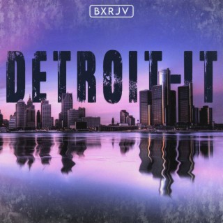 Detroit-It (Instrumental)
