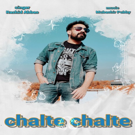 Chalte chalte | Boomplay Music