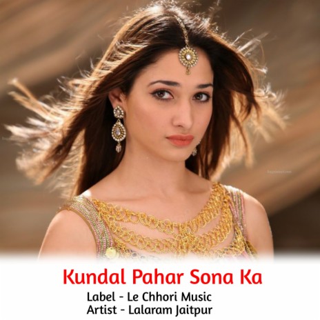 Kundal Pahar Sona Ka (Original) | Boomplay Music