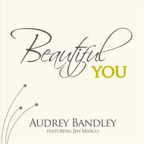 Beautiful You (feat. Jen Marco) | Boomplay Music