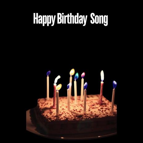 Happy Birthday Song | Boomplay Music