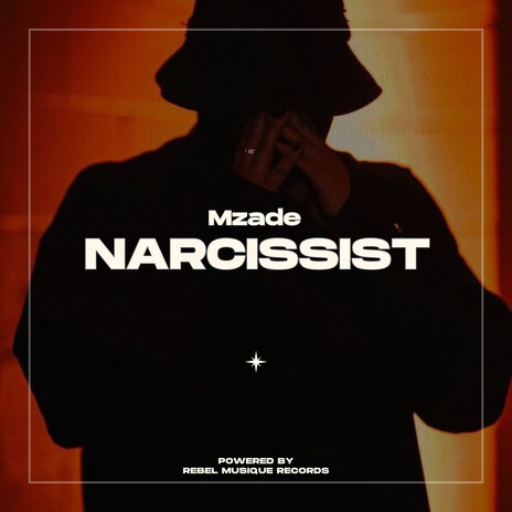 Narcissist | Boomplay Music