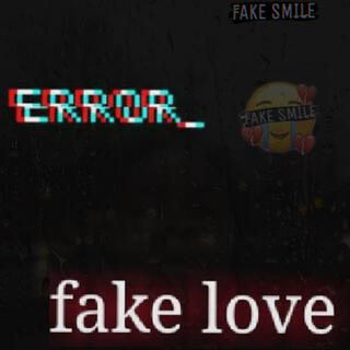 Fake Love