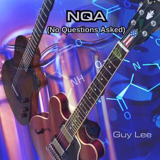 NQA (No Questions Asked)